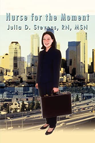 Stock image for Nurse for the Moment for sale by General Eclectic Books