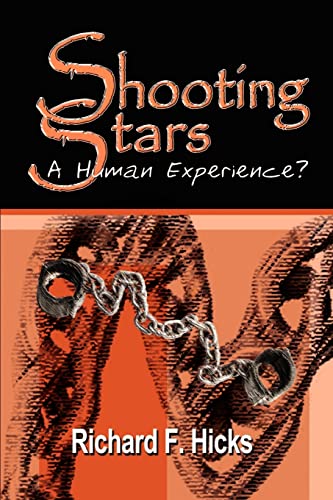 Stock image for Shooting Stars: A Human Experience? for sale by Chiron Media