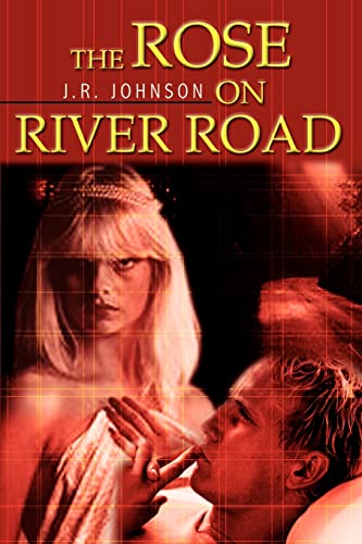 Stock image for The Rose on River Road for sale by Chiron Media