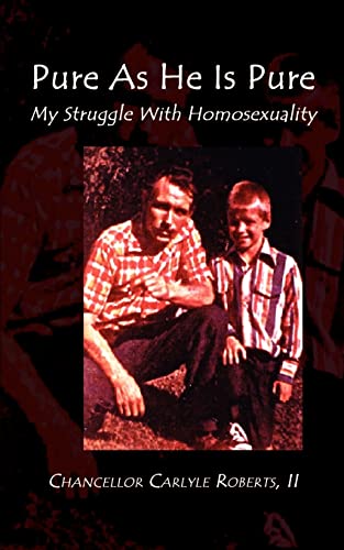 Beispielbild fr Pure as He Is Pure: My Struggle with Homosexuality zum Verkauf von Lucky's Textbooks