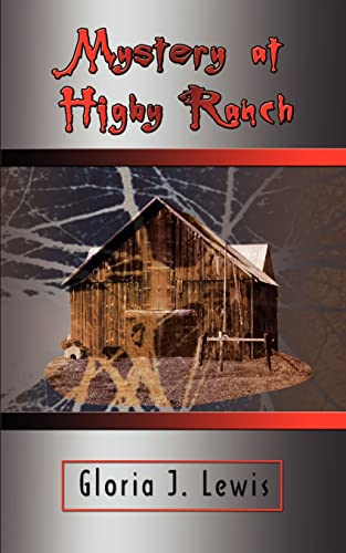 Stock image for Mystery at Higby Ranch for sale by Lucky's Textbooks