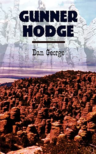 Gunner Hodge (9781403318428) by George, Dan