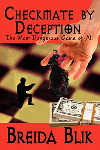 9781403320285: Checkmate by Deception: The Most Dangerous Game of All