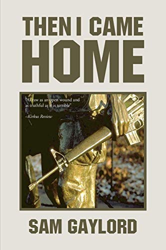 Stock image for Then I Came Home for sale by BooksRun