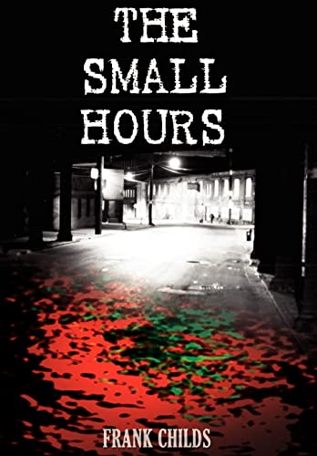 Stock image for The Small Hours for sale by Bookmans