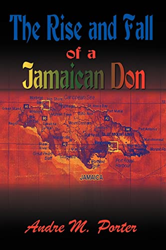 Stock image for The Rise and Fall of a Jamaican Don for sale by Chiron Media