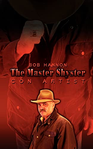 Stock image for The Master Shyster: Con Artist for sale by Chiron Media