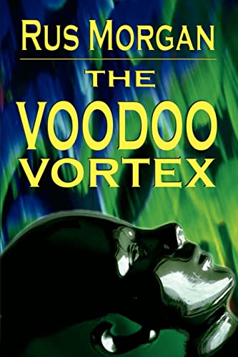 Stock image for The Voodoo Vortex for sale by Burke's Book Store