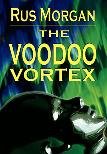 The Voodoo Vortex