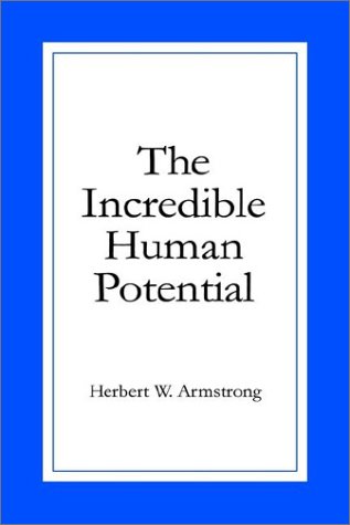 9781403345752: The Incredible Human Potential