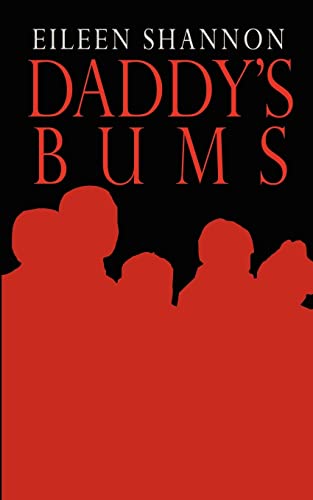 9781403348135: Daddy's Bums