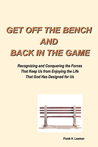Beispielbild fr Get Off the Bench and Back in the Game zum Verkauf von Wonder Book
