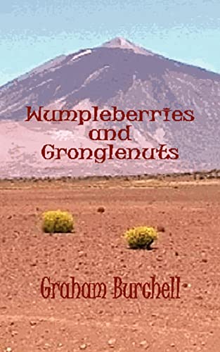 Beispielbild fr Wumpleberries and Gronglenuts zum Verkauf von PBShop.store US
