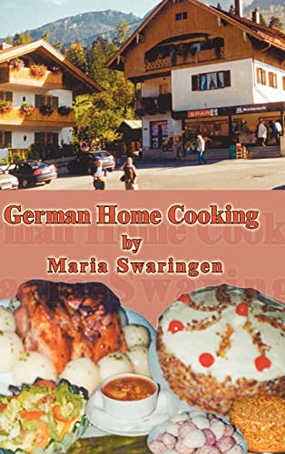 Beispielbild fr German Home Cooking zum Verkauf von ThriftBooks-Atlanta