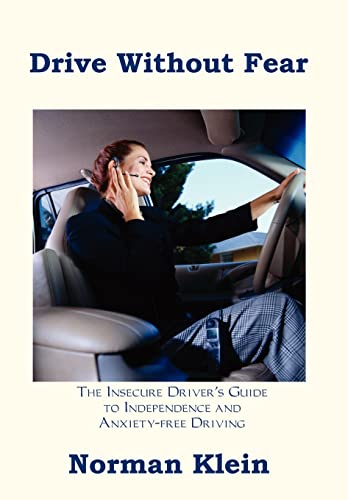 Drive Without Fear (9781403359605) by Klein, Norman