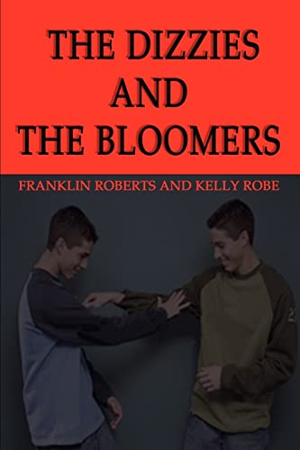 Stock image for The Dizzies and the Bloomers for sale by Lucky's Textbooks