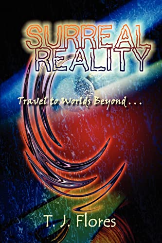Stock image for Surreal Reality: Travel to Worlds Beyond for sale by Chiron Media