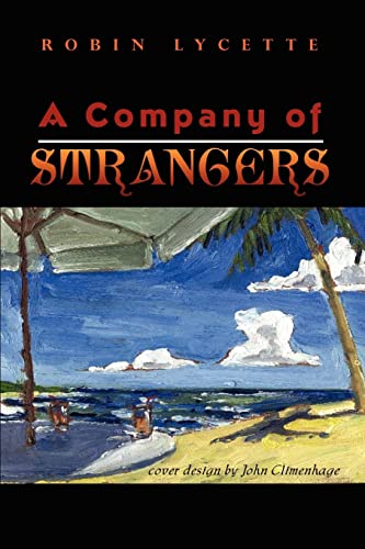 9781403373564: A Company of Strangers