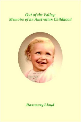 Stock image for Out of the Valley: Memoirs of an Australian Childhood for sale by Open Books