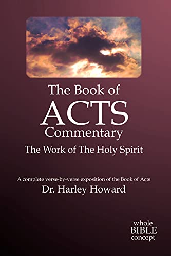 Beispielbild fr The Book of Acts Commentary: The Work of the Holy Spirit zum Verkauf von AwesomeBooks