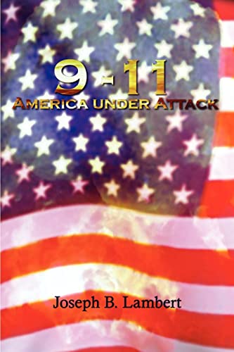 9-11 America Under Attack (9781403382177) by Lambert, Joseph B