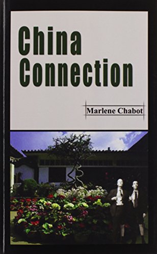 Imagen de archivo de China Connection a la venta por Emily's Books