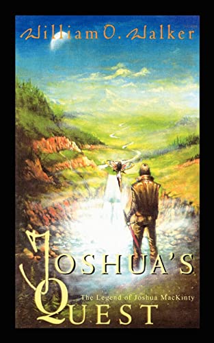 Beispielbild fr Joshua's Quest The Legend of Joshua MacKinty zum Verkauf von PBShop.store US