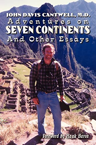 Imagen de archivo de Adventures on Seven Continents and Other Essays a la venta por Lucky's Textbooks
