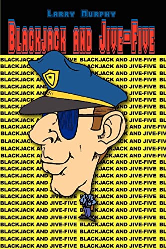 Stock image for Blackjack and Jive-Five for sale by St Vincent de Paul of Lane County