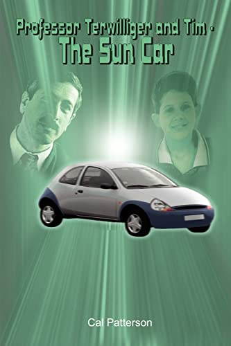 Stock image for Professor Terwilliger and Tim - The Sun Car for sale by Lucky's Textbooks