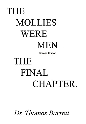 Beispielbild fr The Mollies Were Men : The Final Chapter zum Verkauf von Better World Books