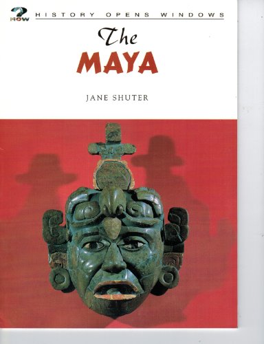 Imagen de archivo de The Maya (History Opens Windows) a la venta por HPB-Diamond