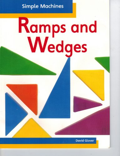 Imagen de archivo de Ramps and Wedges (Simple Machines (Lerner Classroom)) a la venta por Ashworth Books