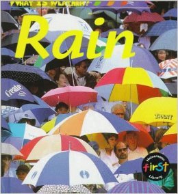 Rain (What Is Weather) (9781403400628) by Owen, Andy; Ashwell, Miranda