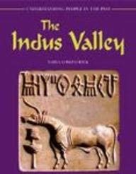 Beispielbild fr The Indus Valley (Understanding People in the Past) zum Verkauf von SecondSale