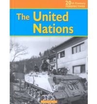 Imagen de archivo de The United Nations a la venta por Better World Books