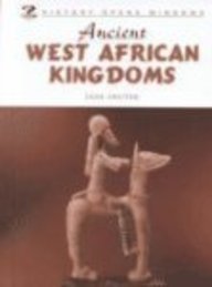 Stock image for Ancient West African Kingdoms for sale by Better World Books