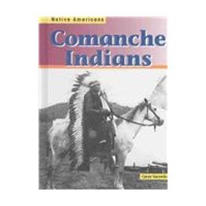 9781403403025: Comanche Indians (Native Americans)