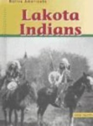 Beispielbild fr Lakota Indians zum Verkauf von Better World Books