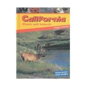 California Plants & Animals (Heinemann State Studies) (9781403403438) by Feinstein, Stephen