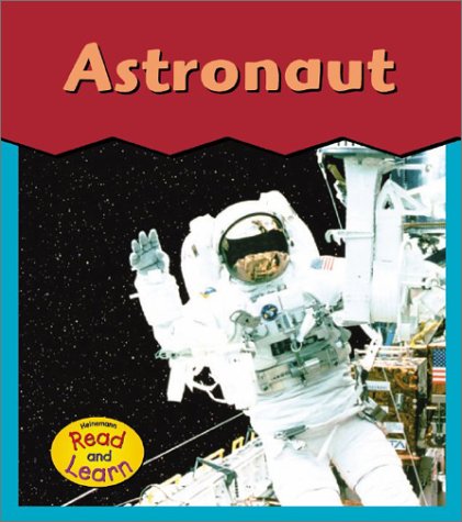 Beispielbild fr Astronaut zum Verkauf von Better World Books