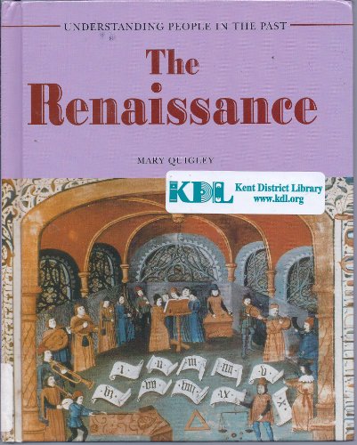 Stock image for The Renaissance (Understanding People in the Past) for sale by SecondSale
