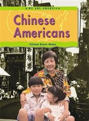 Beispielbild fr Chinese Americans (We Are America series) zum Verkauf von THE OLD LIBRARY SHOP