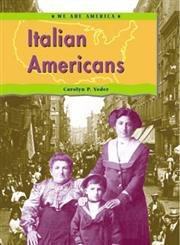 Stock image for Italian Americans (We Are America) for sale by SecondSale