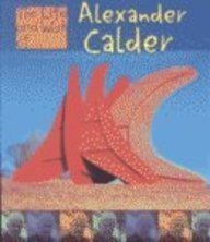 Beispielbild fr Alexander Calder (Life and Work Of.) zum Verkauf von Wonder Book