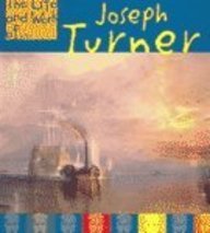Imagen de archivo de Joseph Turner (The Life and Work of . . .) a la venta por Wonder Book