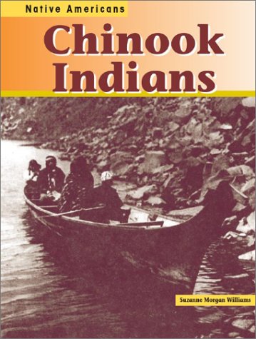 Stock image for Chinook Indians for sale by Better World Books: West