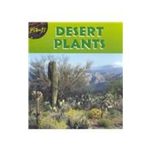 Beispielbild fr Desert Plants zum Verkauf von Better World Books