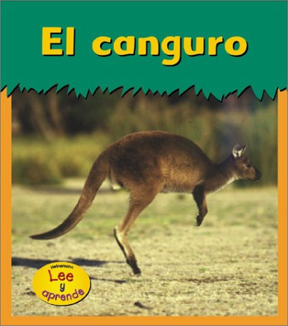 El canguro (Animales del zoologico) (Spanish Edition) (9781403405555) by Whitehouse, Patricia