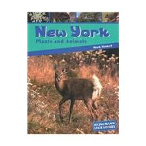 9781403405784: New York Plants and Animals (State Studies: New York)